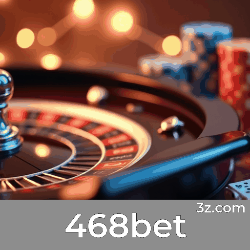468bet: Seu Cassino e Apostas Online Seguros e Rápidos